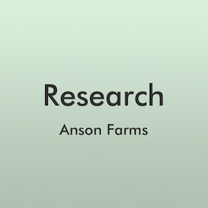 Research - Anson Farms